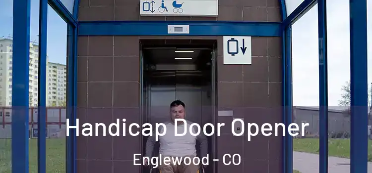 Handicap Door Opener Englewood - CO